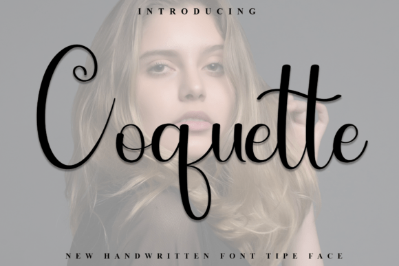 Coquette: The Creative Font for Warm, Friendly Designs