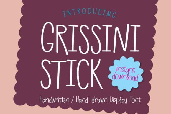 Grissini Stick: A Handwritten Font with Baked-In Personality